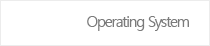Operating System